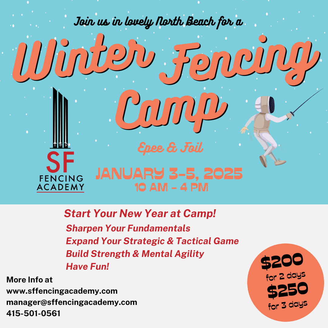 San Francisco Winter Fencing Camp